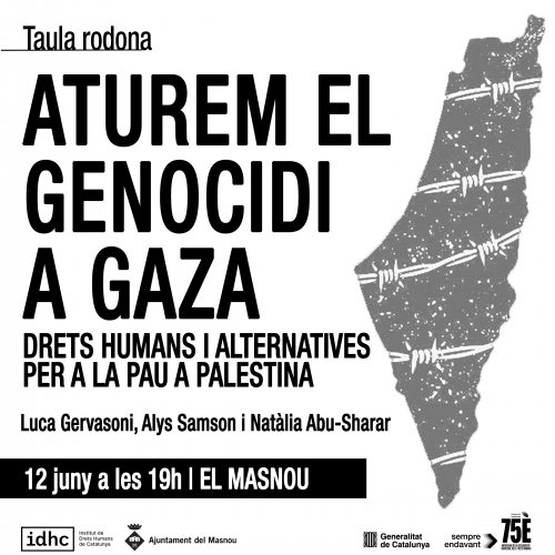 Mesa redonda: PAREMOS EL GENOCIDIO EN GAZA. Derechos humanos y alternativas por la paz en Palestina