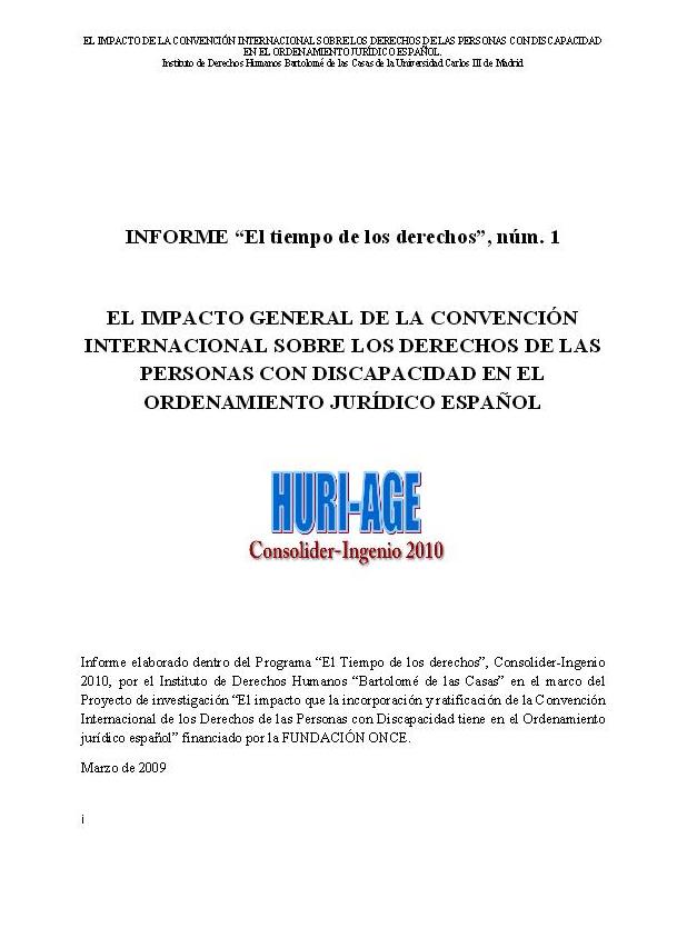 L’impacte general de la Convenció Internacional sobre els drets de les persones amb discapacitat a l’ordenament jurídic espanyol