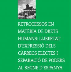 Presentació i debat sobre l’informe ‘Retrocessos en matèria de drets humans’