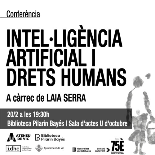 Conferència: Intel·ligència artificial i drets humans (Vic)