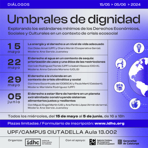 Umbrales de dignidad. Explorando los estándares mínimos de los Derechos Económicos, Sociales y Culturales en un contexto de crisis ecosocial