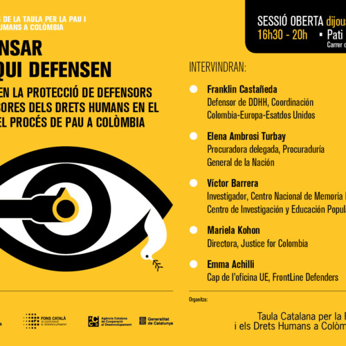 Defender los que defienden. Retos en la protección de defensores y defensoras de los derechos humanos en el marco del proceso de paz en Colombia