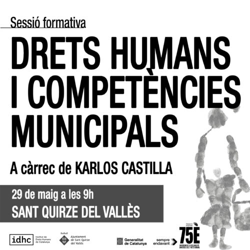 Sesión formativa: Derechos humanos y competencias municipales (Sant Quirze del Vallès)