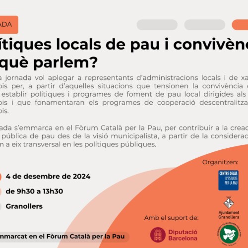 Jornada: Polítiques locals de pau i convivència. De què parlem?