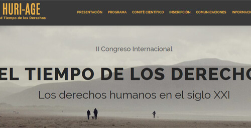 II Congreso Internacional. El Tiempo de los Derechos. Los derechos humanos en el siglo XXI