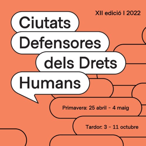 Ciutats Defensores dels Drets Humans (primavera 2022)