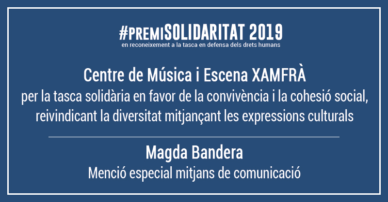 El Centro de Música y Escena Xamfrà, galardonado con el Premi Solidaritat 2019