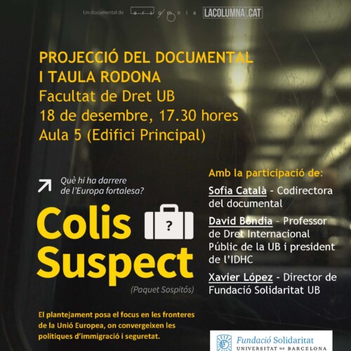 Projecció del documental Colis Suspect (Paquet Sospitós) i taula rodona