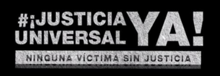 Justicia Universal Ya! para la recuperación de la jurisdicción universal en España